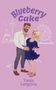 "Blueberry Cake" und "Tanja Longoria" auf hellviolettem Hintergrund. Illustration: Paar, im Hintergrund ein Riesenrad., Buch