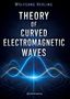 Oben: "Wolfgang Herling." Groß: "THEORY OF CURVED ELECTROMAGNETIC WAVES." Unten wellenförmiges blaues Muster., Buch