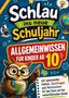 „Schlau ins neue Schuljahr: Allgemeinwissen für Kinder ab 10.“ Illustration mit Eule, Buch, Globus, Lupe., Buch