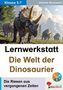 Texte: "Klasse 5-7", "Gabriela Rosenwald", "Lernwerkstatt Die Welt der Dinosaurier", "Die Riesen aus vergangenen Zeiten". Eine Illustration von Dinosauriern in einer Waldlandschaft mit Bergen., Buch