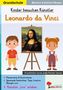 "Grundschule", "Kinder besuchen Künstler: Leonardo da Vinci", Gemälde der Mona Lisa zwischen zwei gezeichneten Kindern., Buch