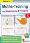 "Mathe-Training zur Wiederholung & Festigung. Klasse 3. 45 motivierende Übungen, 3 Differenzierungsstufen.", Buch