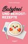 Text: "Franka Lederbogen, Babybrei und Beikost-Rezepte, veggie+" Illustration: Ein Brei mit Fruchtgesicht in einer Schale.