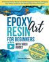 "Epoxy Resin Art for Beginners" mit Videoguides. Blauer Marmoreffekt oben, gelber Stempel "FREE READER BONUSES"., Buch