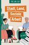 Stadt, Land, Soziale Arbeit. Zwei gezeichnete Personen sitzen sich in Sesseln gegenüber und halten Papiere., Buch