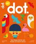 "NEU!", "dot.", "Das Happy-Heft für alle Kinder von 2 bis 6 Jahren". Illustration bunter Vögel auf orangefarbenem Hintergrund., Buch