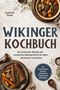 "Wikinger Kochbuch" ist groß geschrieben, darunter Bilder von deftigen Gerichten, Gewürzen und einem Trinkhorn., Buch