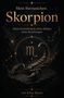 Titel: "Mein Sternzeichen: Skorpion", mit Skorpionabbildung und Sternbildsymbolik. Autor: von Elias Baum., Buch