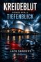 „KREIDEBLUT - SONDERFALL TIEFENBLICK” steht in großen Buchstaben über einer nächtlichen Wasser- und Stadtszene., Buch