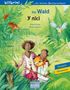 Text: "bilibri...die kleinen Zweisprachigen. Im Wald. У лісі. Ulrike Fischer, Miryam Specht. Deutsch, Ukrainisch."  
Illustration: Zwei Kinder im Wald mit Tieren.