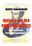 Texte: "Andre Sokolowski", "WAGNER AUF DER KREUZTURMSPITZE", "Ein sächsisches Revolutionsspektakulum". Schwarz-Weiß-Porträt., Buch