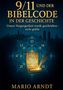 Titel: "9/11 und der Bibelcode in der Geschichte". Darunter eine Illustration mit Spiralen und Zahlen. Autor: Mario Arndt., Buch