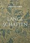 Text: "FRIEDHELM KOBER" und "LANGE SCHATTEN". Hintergrund: florales Muster in Blau- und Grüntönen., Buch