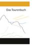"Das Tourenbuch." Minimalistische Bergillustration mit schwarzen, grünen und blauen Linien und gelben Akzenten oben., Buch