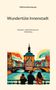 Wilfried Weisenberger: Wundertüte Innenstadt, Buch