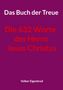 Text: "Das Buch der Treue", "Die 632 Worte des Herrn Jesus Christus", "Volker Eigenbrod". Hintergrund: Dunkelviolett., Buch