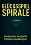 "GLÜCKSSPIEL SPIRALE" oben, "alexander zangerle florian meusburger" unten. Dunkler Flur mit Deckenlichtern., Buch