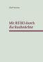 Text: "Mit REIKI durch die Rauhnächte" und "Olaf Reinke." Minimalistisches Design auf hellem Hintergrund., Buch