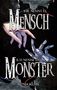 Text: „Ihr nennt es Mensch, ich nenne es Monster.“ Zwei Hände, menschlich und mechanisch, berühren sich., Buch