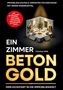 „Ein Zimmer Beton Gold“ in großen Buchstaben, Illustration eines stilvollen Zimmers im Spotlight, rote Kreisschrift., Buch