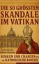 „Die 50 größten Skandale im Vatikan; Risiken und Chancen für die katholische Kirche“. Illustration: Nachdenklicher Papst., Buch