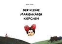 Text: "BEA KORS", "DER KLEINE MARIENKÄFER KIEPCHEN". Eine niedliche Illustration eines Marienkäfers mit großen Augen., Buch