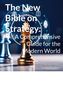 „The New Bible on Strategy: A Comprehensive Guide for the Modern World“ von Juan Falcon, 2025. Schachfigur, Symbole., Buch