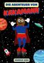 Markus Sida: Die Abenteuer von Kakamann, Buch