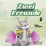 **Zwei außergewöhnliche Freunde**  
2  
Lisa Lassen  
Illustration von Mariann Woll  

Ein Hase sitzt auf einem Elefanten., Buch