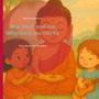 Cover eines Buches mit Buddha, einem Kind mit Flöte und einem anderen Kind mit Ukulele. Texte: "Mathias Bellmann", "Mia, Pauli und das Geheimnis des Glücks", "Eine Reise mit Buddha"., Buch
