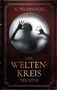 „C. Feuervogel, Der Weltenkreis des Seins“. Silhouette eines Menschen hinter einer Milchglasscheibe., Buch