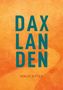 Text "DAX LANDEN" in Großbuchstaben, darunter "RINUS RITTER". Hintergrund in orange, wie Aquarell gemalt., Buch