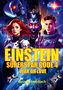 "Einstein Superstar Code 4: War or Love" von George Hohbach. Illustration mit drei Figuren im futuristischen Stil., Buch