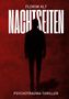 Florim Alt, "NACHTSEITEN", Psychotrauma-Thriller. Silhouette einer Person vor rotem Hintergrund., Buch