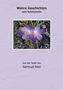 „Wahre Geschichten zum Schmunzeln“ und „Aus der Feder von Gertrud Hörr“. Zwei lilafarbene Krokusblüten auf Erde., Buch