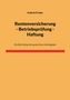 Kathrin Freder: Rentenversicherung - Betriebsprüfung - Haftung. Untertitel: Die Betriebsprüfung bei dem Arbeitgeber. Orange Hintergrund., Buch