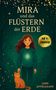 Texte: "Mira und das Flüstern der Erde", "Ab 9 Jahren", "Luna Appelgaard". Illustration: Mädchen in Wald, orangerote Katze., Buch
