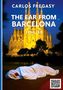 Text: "Carlos Fregasy, The Ear from Barcelona, Thriller". Ein beleuchtetes Gebäude, im Vordergrund eine weiß verhüllte Gestalt., Buch