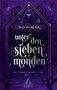 „unter den sieben monden“ von luzia dworschak, Geschichten aus Zentland Buch I, mit violetten, mystischen Verzierungen., Buch