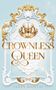 Texte: Crownless Queen, Roman, Sarah Kosecki. Eine goldene Krone über ornamentalen Verzierungen auf hellblauem Hintergrund., Buch
