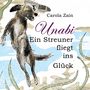 Carola Zain: Unabi, Buch