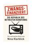 Nina Klarblick: Zwangsfinanziert, Buch