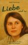 Ruth Gontrum: Liebe und so, Buch