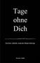 Hossein Tabibi: Tage ohne Dich, Buch