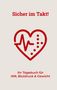 "Sicher im Takt! Ihr Tagebuch für INR, Blutdruck & Gewicht." Ein rotes Herz mit einem EKG- und Punktmuster.