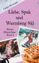 Laura Bormann: Liebe, Spuk und Wurmberg-Ski, Buch