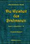 "Die Weisheit des Brahmanen", Band 1 von Friedrich Rückert. Blaue Textur im Hintergrund., Buch