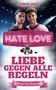 Aaron Coxx: Hate Love - Liebe gegen alle Regeln, Buch