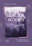 „Glacier Woods: Lightning“ von Sienna Danes, violett eingefärbter Wald mit glitzernden, funkelnden Elementen., Buch