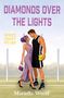„Diamonds Over The Lights“, „West Coast Stars“, „Mariella Woolf“. Eine stilvolle Frau und ein Sportler in inniger Pose., Buch